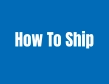How To Ship