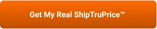 Get My Real ShipTruPrice™
