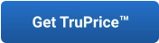Get TruPrice™